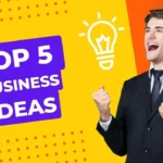 Top 5 Profitable Business Ideas for 2026 Worldwide.